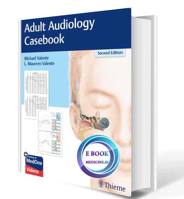 دانلود کتاب  Adult Audiology Casebook2020(ORIGINAL PDF)